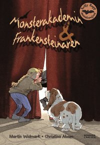 Nelly Rapp: Monsterakademin & Frankensteinaren (inbunden)