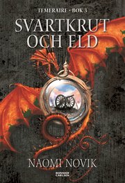 Svartkrut och eld (inbunden)