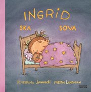 Ingrid ska sova (kartonnage)