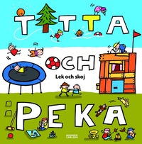 Titta och peka : lek och skoj (inbunden)