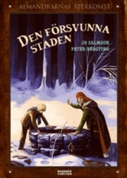 Den f�rsvunna staden (inbunden)