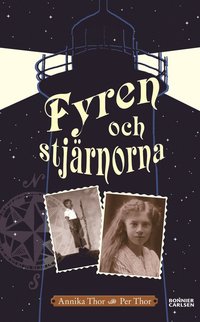 Fyren och stj�rnorna (inbunden)