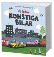 Vi letar konstiga bilar (inbunden)