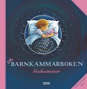 Lilla barnkammarboken : godnattvisor (inbunden)