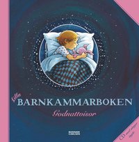 Lilla barnkammarboken : godnattvisor (inbunden)