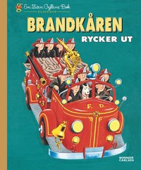 Brandk�ren rycker ut (inbunden)