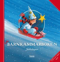 Lilla barnkammarboken : juls�nger (inbunden)