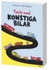 Pyssla med konstiga bilar