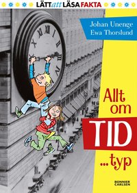 Allt om tid ... typ (inbunden)