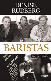 Baristas : tredje boken (inbunden)