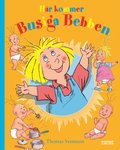 H�r kommer Busiga Bebben (samlingsvolym)