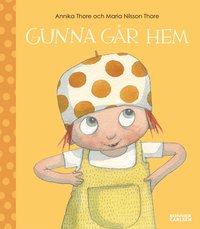 Gunna g�r hem (inbunden)