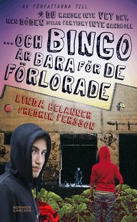 Och bingo �r bara f�r de f�rlorade (kartonnage)