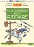 Riddarskolan - Hur Rodrick blev riddare