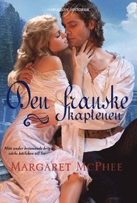 Den franske kaptenen (h�ftad)