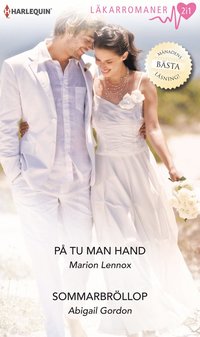 P� tu man hand / Sommarbr�llop (kartonnage)