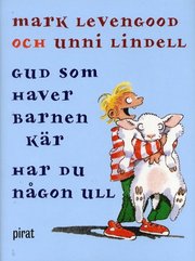 Gud som haver barnen kär, har du någon ull (inbunden)