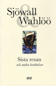 Sista resan och andra ber�ttelser (h�ftad)