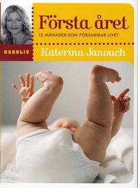 F�rsta �ret : 12 m�nader som f�r�ndrar livet (h�ftad)