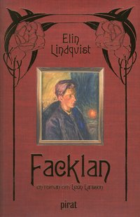 Facklan : en roman om Leon Larsson (pocket)