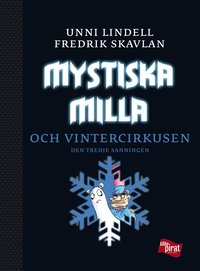Mystiska Milla och vintercirkusen (inbunden)