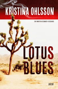 Lotus blues (inbunden)