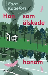 Hon som älskade honom (inbunden)