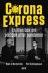 Corona Express - En liten bok om vrlden efter pandemin