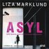 Asyl : den sanna forts�ttningen p� G�mda
