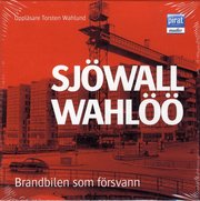 Brandbilen som f�rsvann : roman om ett brott (ljudbok)