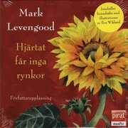 Hj�rtat f�r inga rynkor (ljudbok)