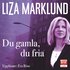 Du gamla, du fria