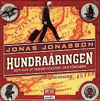 Hundra�ringen som klev ut genom f�nstret och f�rsvann (h�ftad)