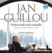 Ordets makt och vanmakt - mitt skrivande liv (mp3-bok)