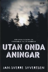 Utan onda aningar (e-bok)