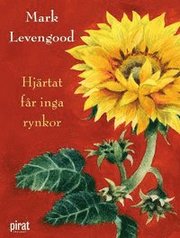 Hj�rtat f�r inga rynkor (e-bok)