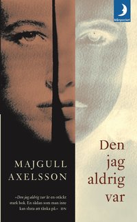 Den jag aldrig var (pocket)