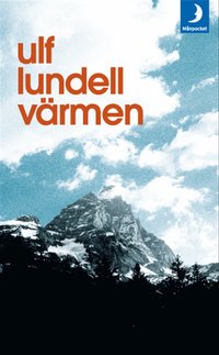 Omslag V�rmen av Ulf Lundell