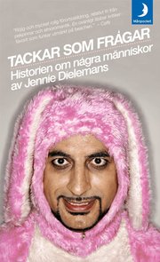 Tackar som fr�gar : historien om m�nga m�nniskor (pocket)