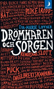 Dr�mmaren och sorgen (pocket)