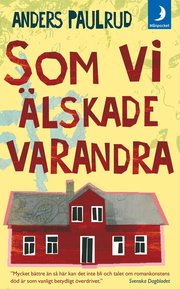 Som vi �lskade varandra (pocket)