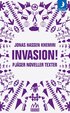 Invasion! : pj�ser noveller texter