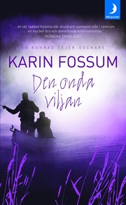 Den onda viljan av Karin Fossum
