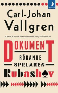 Dokument r�rande spelaren Rubashov (pocket)