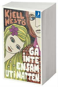 G� inte ensam ut i natten (pocket)