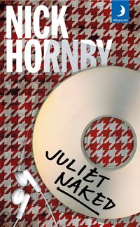 Juliet, naked (h�ftad)