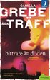 Bittrare �n d�den