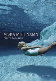 Viska mitt namn (inbunden)
