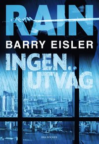 Rain : ingen utv�g (inbunden)