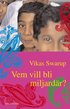 Vem vill bli miljard�r?